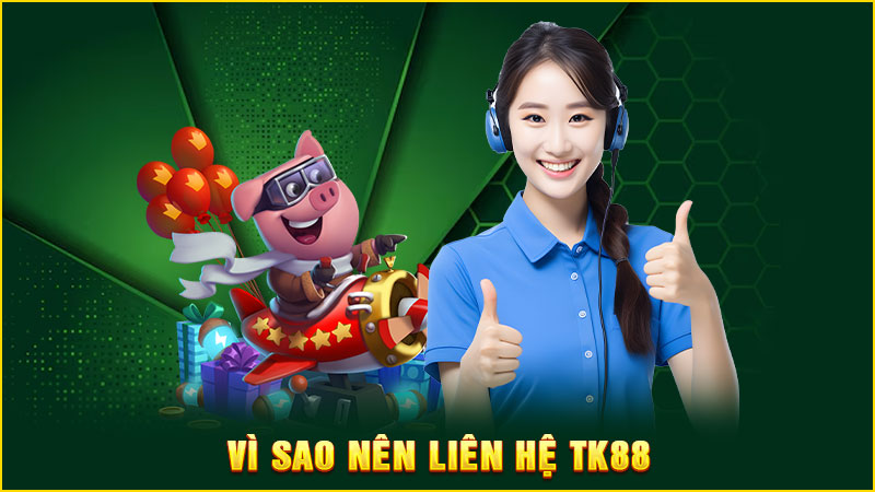 Chăm Sóc Khách Hàng TK88 – Hỗ Trợ Chuyên Nghiệp, Tận Tâm