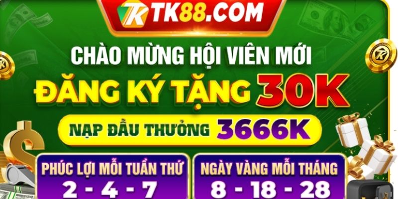 TK88 có nhiều chương trình ưu đãi